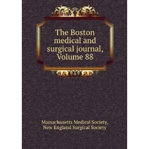  The Boston medical and surgical journal, Volume 88 New 