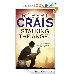 Stalking The Angel (Elvis Cole Novels) Robert Crais  