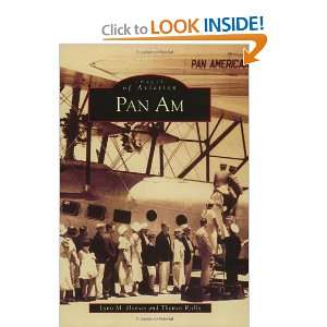    Pan Am (Images of Aviation) [Paperback] Lynn M. Homan Books