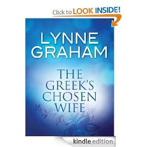 The Greeks Chosen Wife: Lynne Graham:  Kindle Store