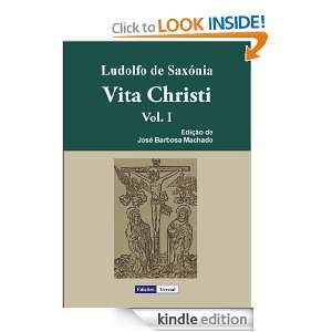   José Barbosa Machado, Ludolfo de Saxónia:  Kindle Store