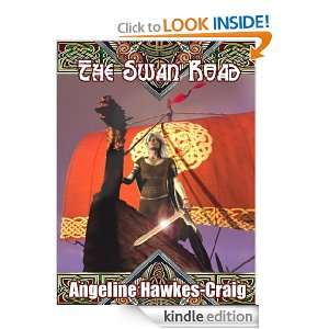 The Swan Road Angeline Hawkes Craig  Kindle Store