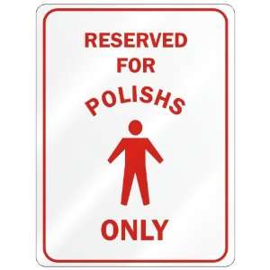   FOR  POLISH ONLY  PARKING SIGN COUNTRY POLAND