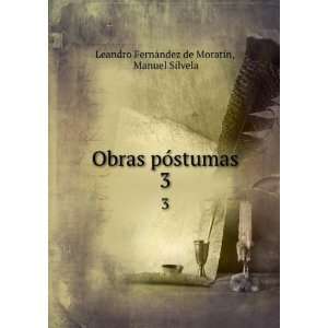   Manuel Silvela Leandro FernÃ¡ndez de MoratÃ­n Books