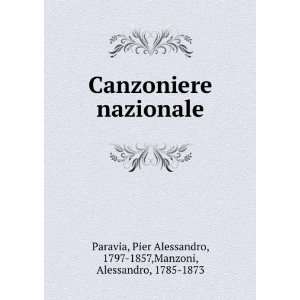   Alessandro, 1797 1857,Manzoni, Alessandro, 1785 1873 Paravia Books