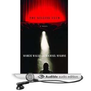   Audio Edition) Marcie Walsh, Michael Malone, Kathy Brier Books