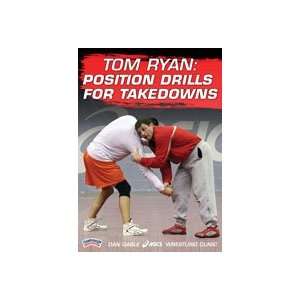    Tom Ryan: Position Drills for Takedowns (DVD): Sports & Outdoors
