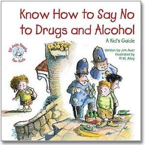 Elf Help Book Know How to Say No to Drugs and Alcohol A 