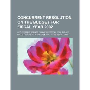  Concurrent resolution on the budget for fiscal year 2002 