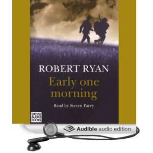  Early One Morning (Audible Audio Edition): Robert Ryan 