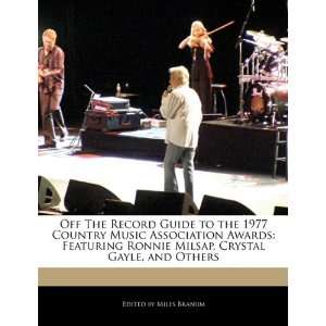   Milsap, Crystal Gayle, and Others (9781116540642) Miles Branum Books