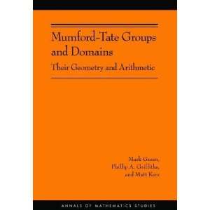  Mumford Tate Groups and Domains Their Geometry and 