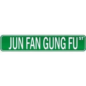  New  Jun Fan Gung Fu Street Sign Signs  Street Sign 