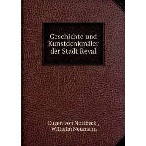   ¤ler der Stadt Reval: Wilhelm Neumann Eugen von Nottbeck : Books