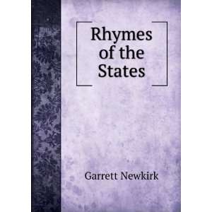  Rhymes of the States: Garrett Newkirk: Books