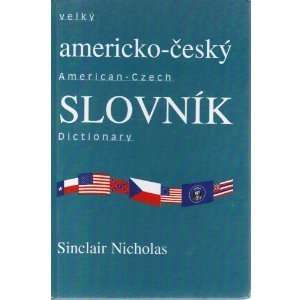   American Czech Dictionary (9788023804560) Sinclair Nicholas Books