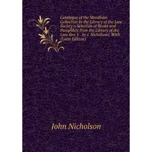  by J. Nicholson). With (Latin Edition): John Nicholson: Books