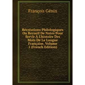   FranÃ§aise, Volume 1 (French Edition) FranÃ§ois GÃ©nin Books