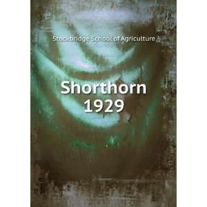  Shorthorn. 1929: Stockbridge School of Agriculture: Books