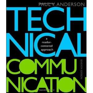    Technical Communication [Paperback]: Paul V. Anderson: Books