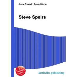  Steve Speirs: Ronald Cohn Jesse Russell: Books