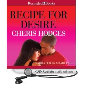   for Desire (Audible Audio Edition) Cheris Hodges, Shari Peele Books