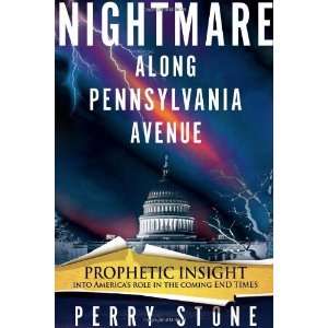    Nightmare Along Pennslyvania Ave [Hardcover] Perry F Stone Books