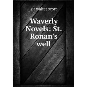Waverly Novels St. Ronans well sir walter scott  Books