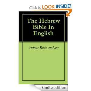 The Hebrew Bible In English various Bible authors, Larry Nelson 