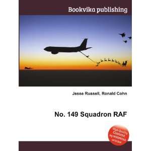  No. 149 Squadron RAF Ronald Cohn Jesse Russell Books