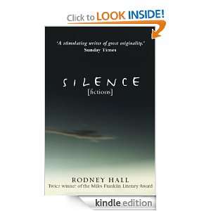  Silence eBook Rodney Hall Kindle Store