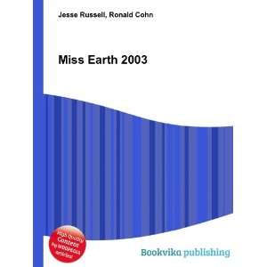  Miss Earth 2003 Ronald Cohn Jesse Russell Books