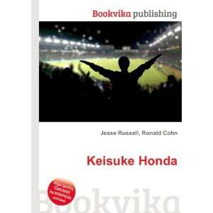  Keisuke Honda: Ronald Cohn Jesse Russell: Books