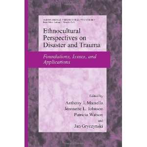  and Trauma Foundations, Issues, and Applications (International 