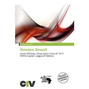  Newton Rowell (9786200471277) Zheng Cirino Books