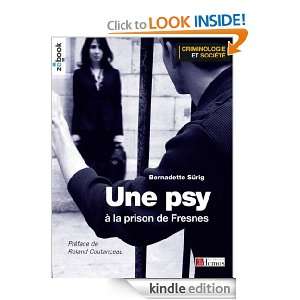 Une psy à la prison de Fresnes (Criminologie et société) (French 