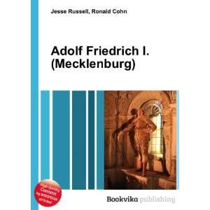    Adolf Friedrich I. (Mecklenburg) Ronald Cohn Jesse Russell Books
