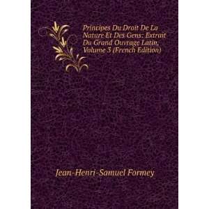   Latin, Volume 3 (French Edition) Jean Henri Samuel Formey Books