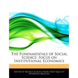   on Institutional Economics (9781276177764) Beatriz Scaglia Books