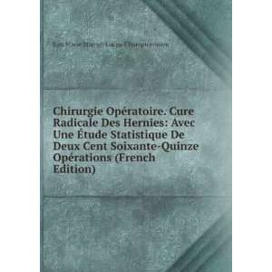   Soixante Quinze OpÃ©rations (French Edition) Just Marie Marceli