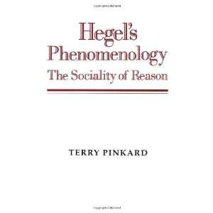  Hegels Phenomenology: The Sociality of Reason [Paperback 
