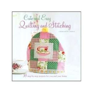  Cico Cute And Easy Quilting And Stitching Book Arts 