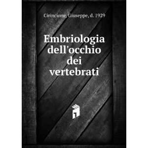   dellocchio dei vertebrati Giuseppe, d. 1929 Cirincione Books