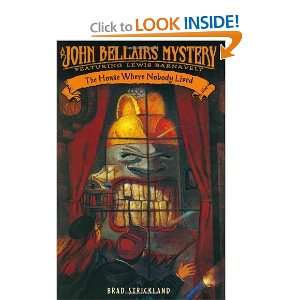   Mystery Featuring Lewis Barnavelt) [Hardcover] Brad Strickland Books