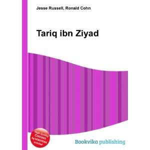  Tariq ibn Ziyad Ronald Cohn Jesse Russell Books