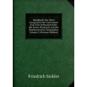   Geographie, Volume 2 (German Edition) Friedrich Sickler Books