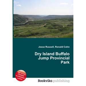 Dry Island Buffalo Jump Provincial Park Ronald Cohn Jesse Russell 
