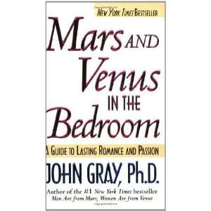  Mars and Venus in the Bedroom A Guide to Lasting Romance 