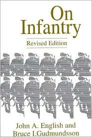 On Infantry, (0275949729), John A. English, Textbooks   Barnes & Noble