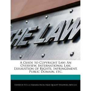 A Guide to Copyright Law: An Overview, International Law 